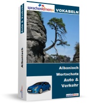 Albanisch Auto und Verkehr Spezialwortschatz Vokabeltrainer