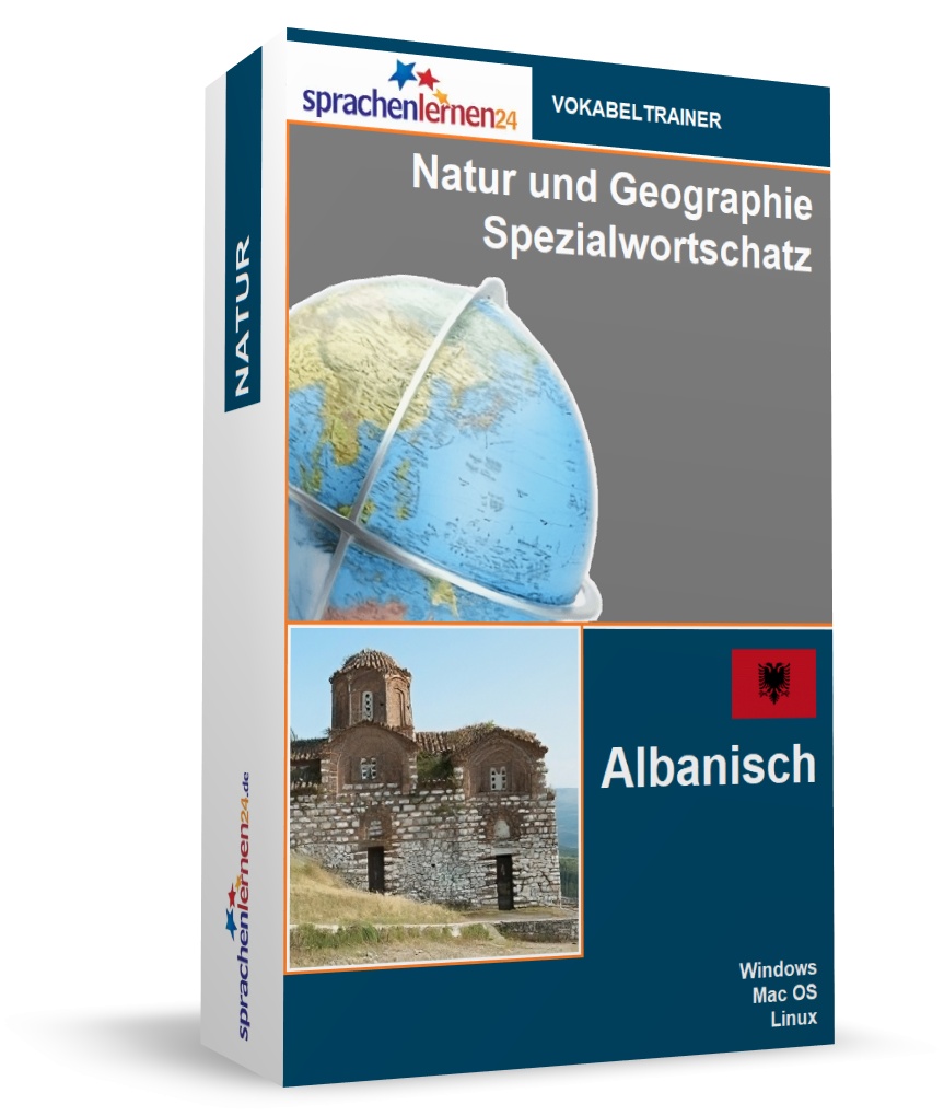 Albanisch Natur und Geographie Spezialwortschatz Vokabeltrainer