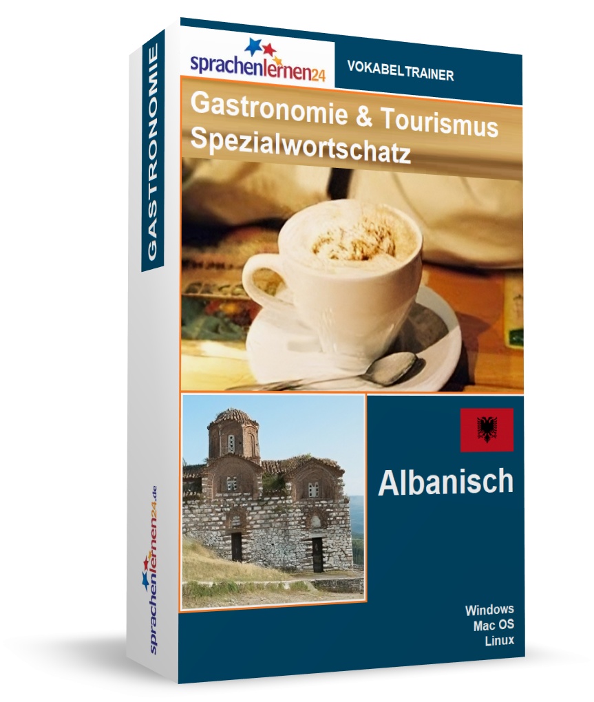 Albanisch Gastronomie und Tourismus Spezialwortschatz Vokabeltrainer