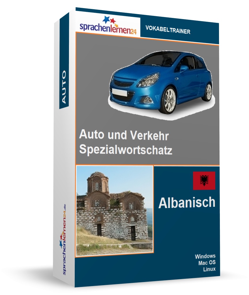 Albanisch Auto und Verkehr Spezialwortschatz Vokabeltrainer
