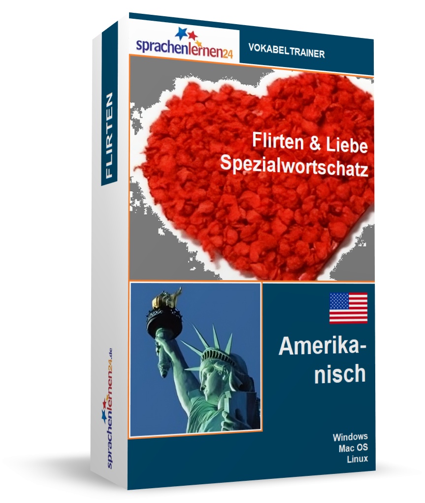 Amerikanisch Flirten und Liebe Spezialwortschatz Vokabeltrainer