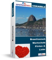Brasilianisch Flirten und Liebe Spezialwortschatz Vokabeltrainer