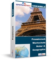 Französisch Natur und Geographie Spezialwortschatz Vokabeltrainer
