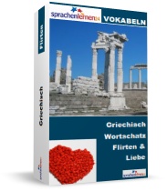 Griechisch Flirten und Liebe Spezialwortschatz Vokabeltrainer