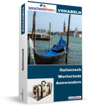 Italienisch Auswandern Spezialwortschatz Vokabeltrainer