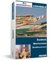 Kenia und Tansania Städtereisen Spezialwortschatz Vokabeltrainer