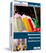 Korea Städtereisen Spezialwortschatz Vokabeltrainer