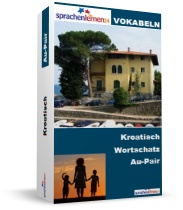 Kroatisch Au-Pair Spezialwortschatz Vokabeltrainer