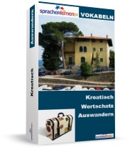 Kroatisch Auswandern Spezialwortschatz Vokabeltrainer
