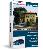 Kroatisch Auto und Verkehr Spezialwortschatz Vokabeltrainer