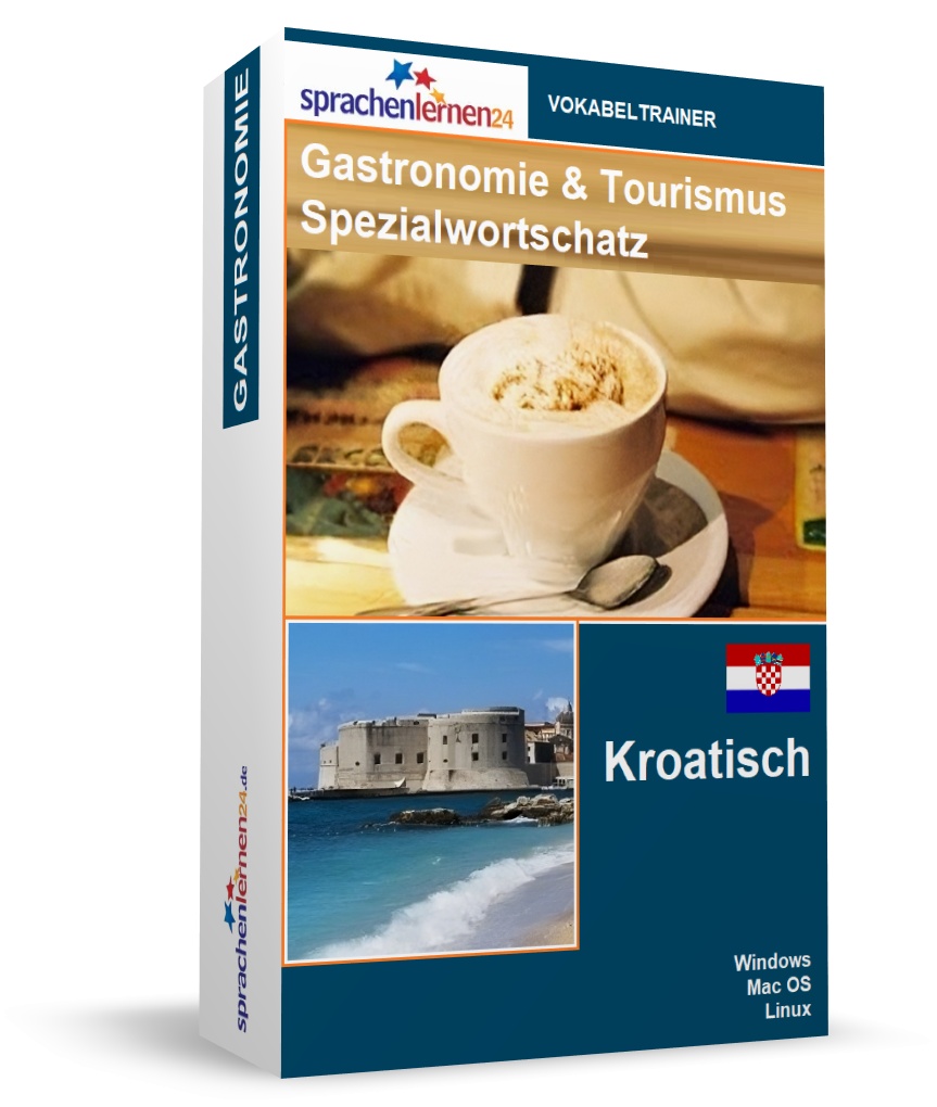 Kroatisch Gastronomie und Tourismus Spezialwortschatz Vokabeltrainer