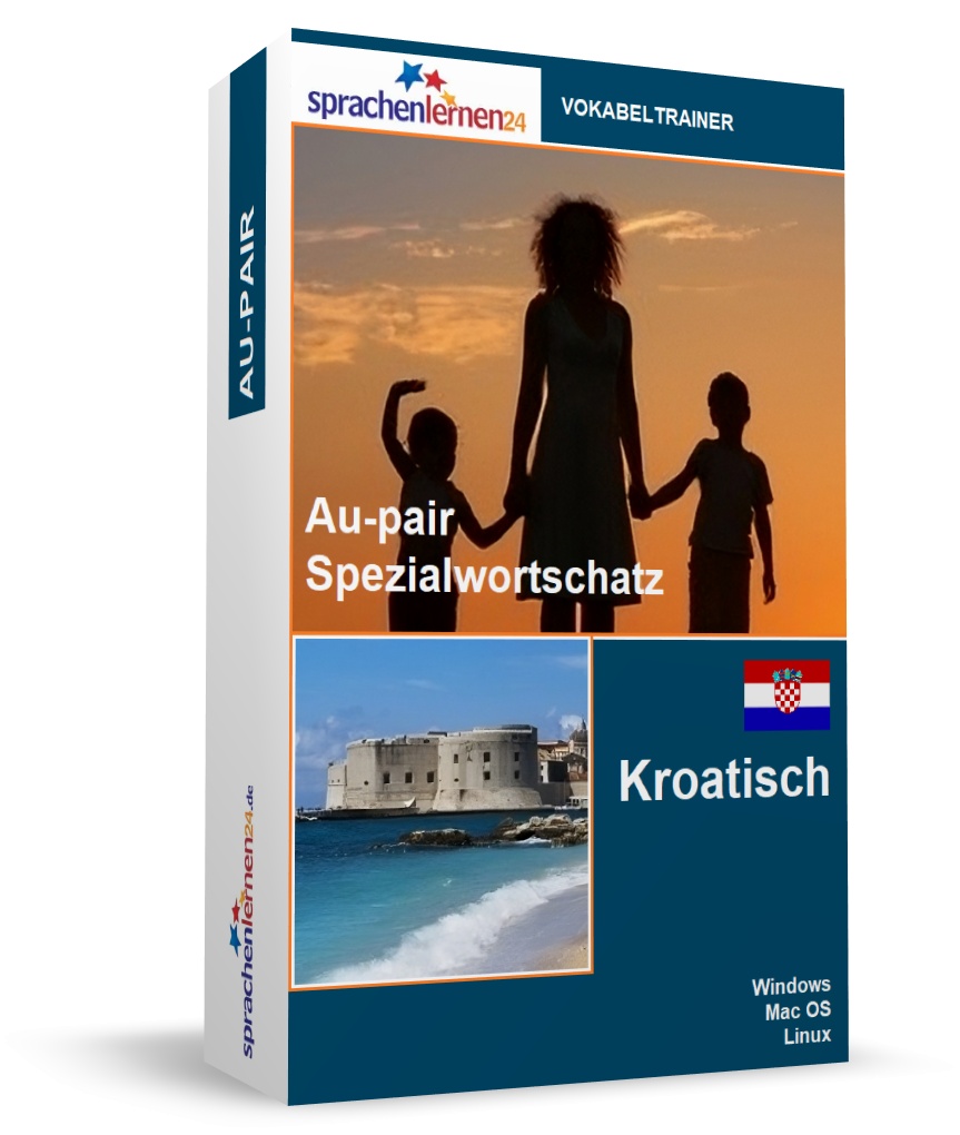 Kroatisch Au-Pair Spezialwortschatz Vokabeltrainer