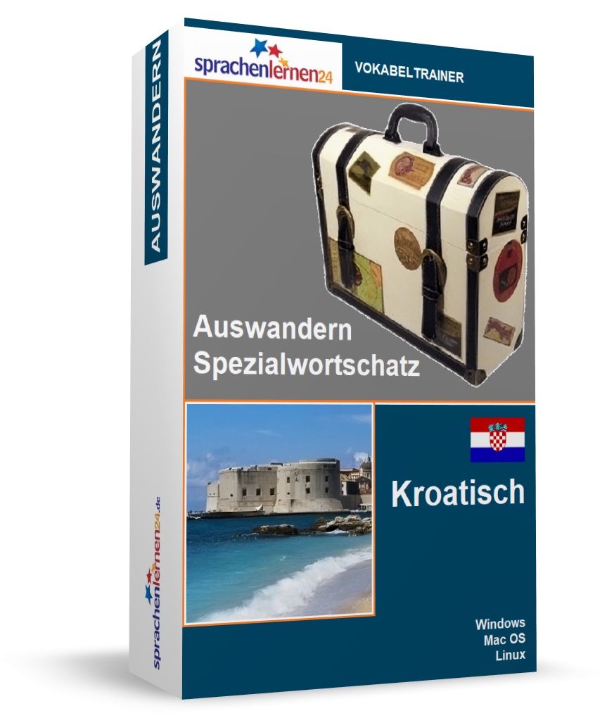 Kroatisch Auswandern Spezialwortschatz Vokabeltrainer