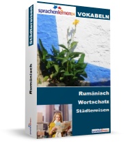Rumänien Städtereisen Spezialwortschatz Vokabeltrainer