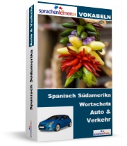 Spanisch (Südamerika) Auto und Verkehr Spezialwortschatz Vokabeltrainer