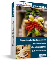 Spanisch (Südamerika) Gastronomie und Tourismus Spezialwortschatz Vokabeltrainer