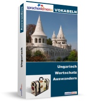 Ungarisch Auswandern Spezialwortschatz Vokabeltrainer