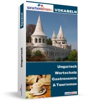 Ungarisch Gastronomie und Tourismus Spezialwortschatz Vokabeltrainer