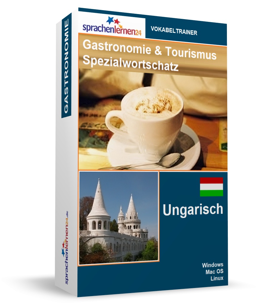 Ungarisch Gastronomie und Tourismus Spezialwortschatz Vokabeltrainer